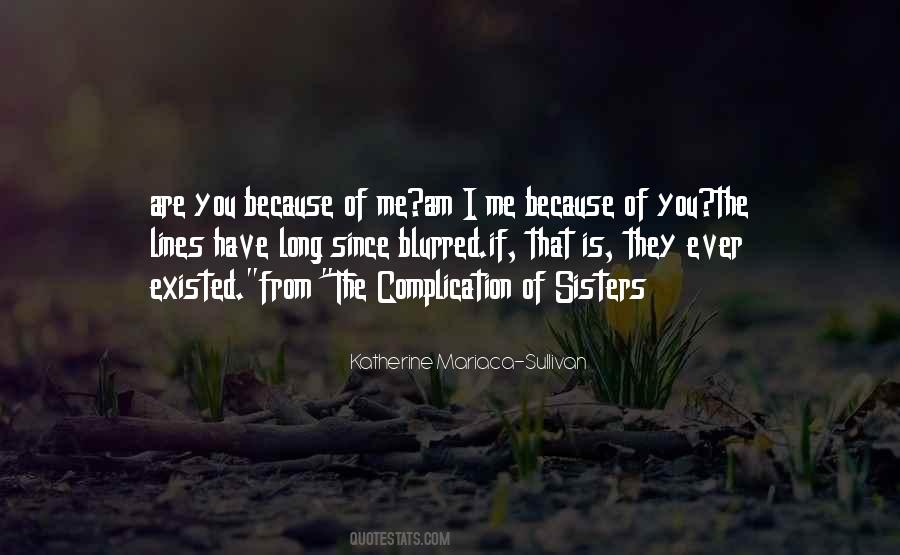 Katherine Mariaca-Sullivan Quotes #355720