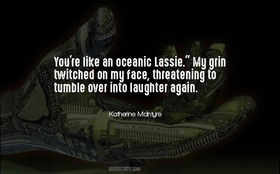 Katherine McIntyre Quotes #1354311