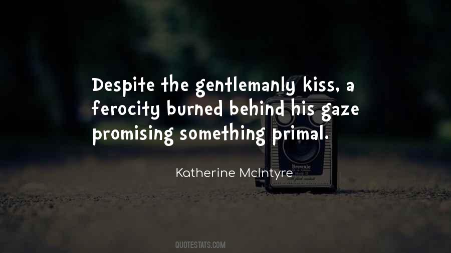 Katherine McIntyre Quotes #1395781