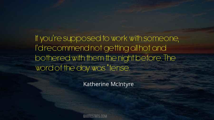 Katherine McIntyre Quotes #305588