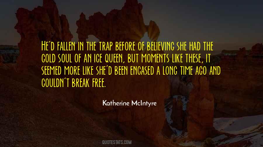 Katherine McIntyre Quotes #593234