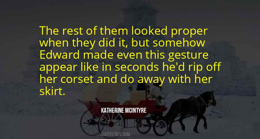 Katherine McIntyre Quotes #691018