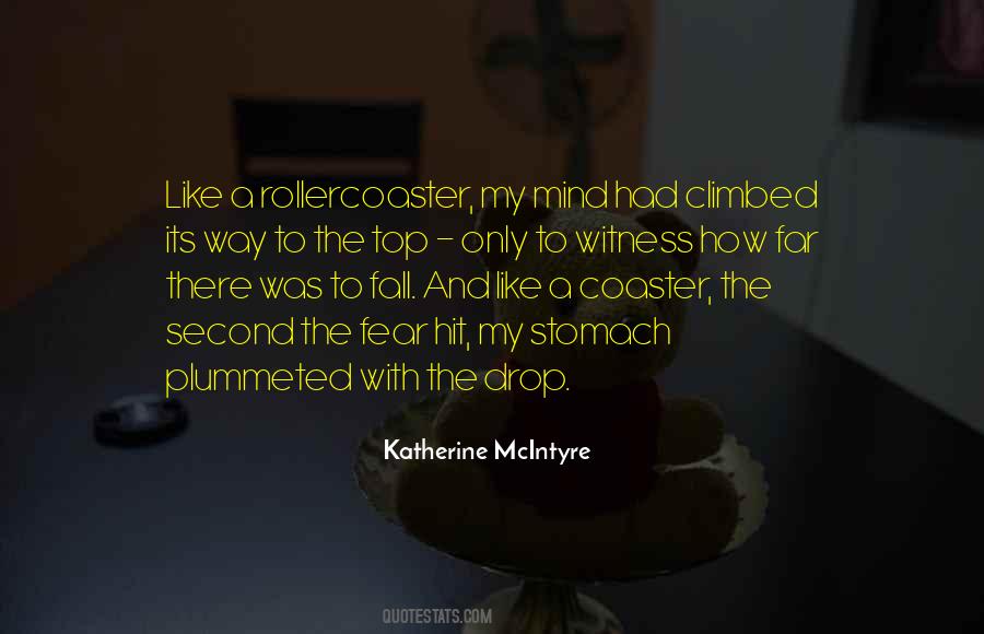 Katherine McIntyre Quotes #908552