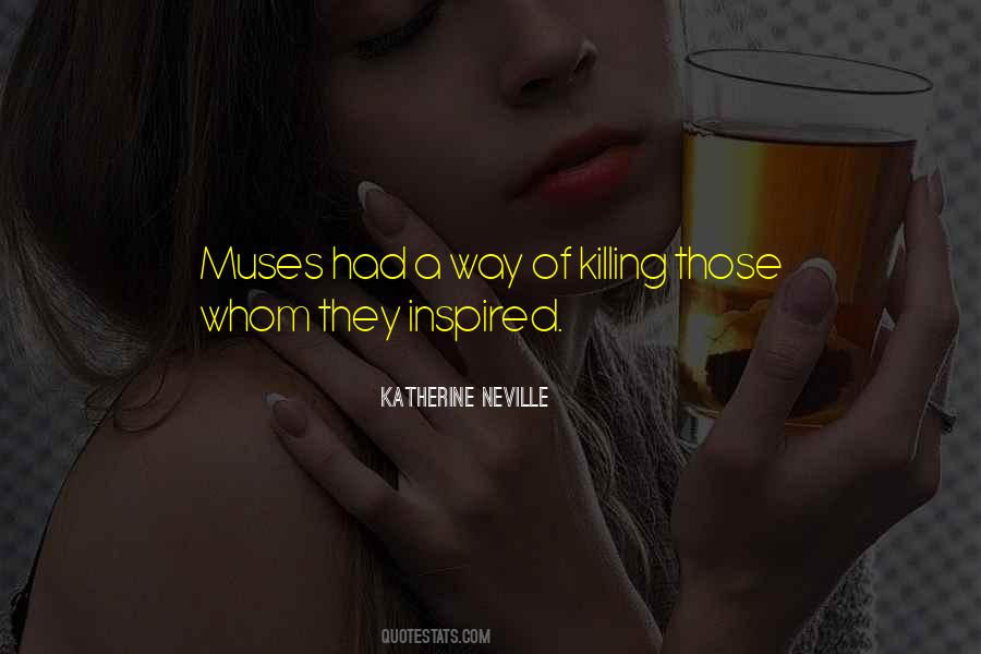 Katherine Neville Quotes #1005266