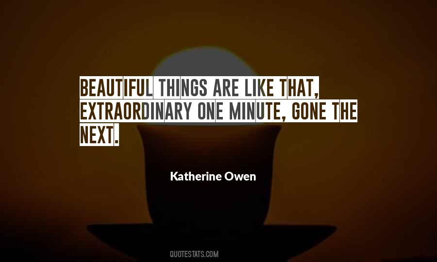 Katherine Owen Quotes #1477391