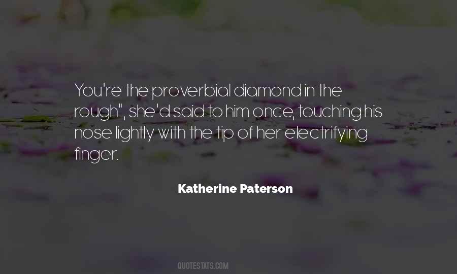 Katherine Paterson Quotes #1721353