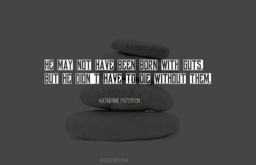 Katherine Paterson Quotes #337293