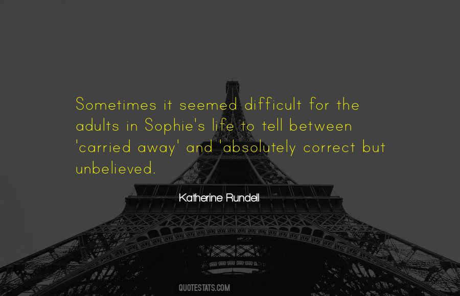 Katherine Rundell Quotes #1441024