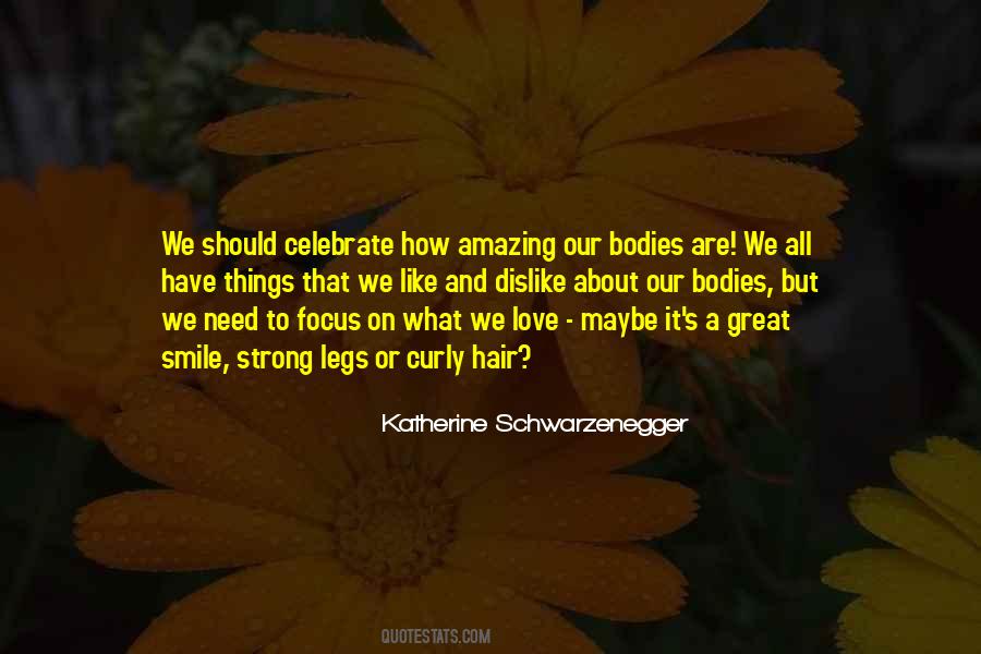 Katherine Schwarzenegger Quotes #1746839