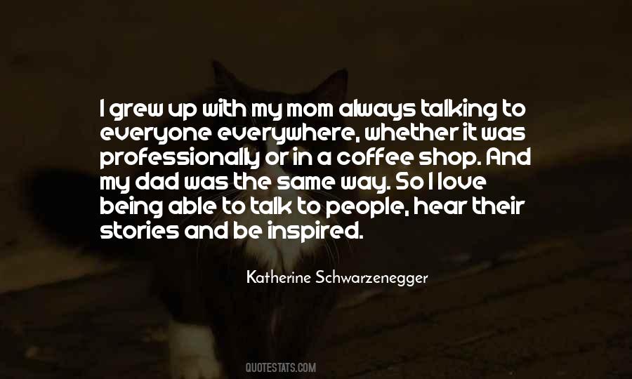 Katherine Schwarzenegger Quotes #945058