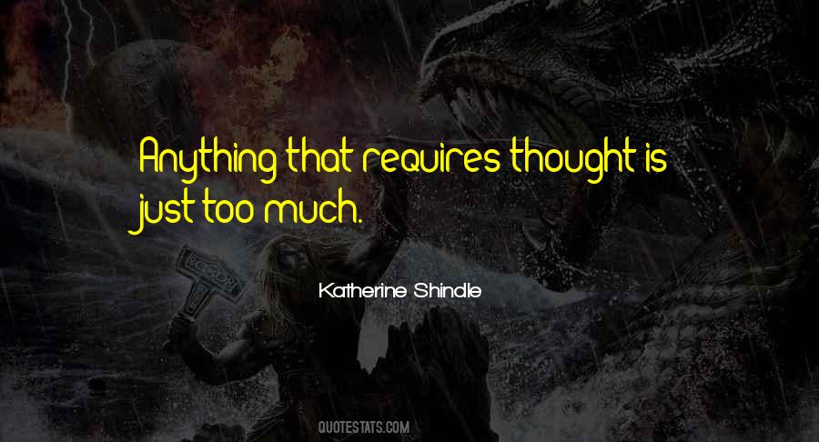 Katherine Shindle Quotes #736815