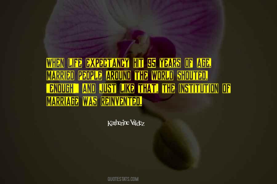 Katherine Valdez Quotes #1099810