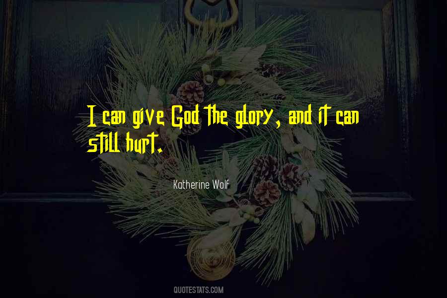 Katherine Wolf Quotes #172127 Katherine Wolf Quotes #172127