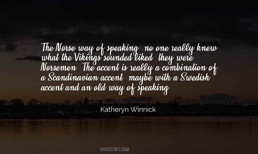 Katheryn Winnick Quotes #630198