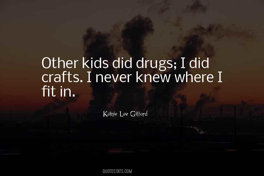 Kathie Lee Gifford Quotes #1479344 Kathie Lee Gifford Quotes #1479344