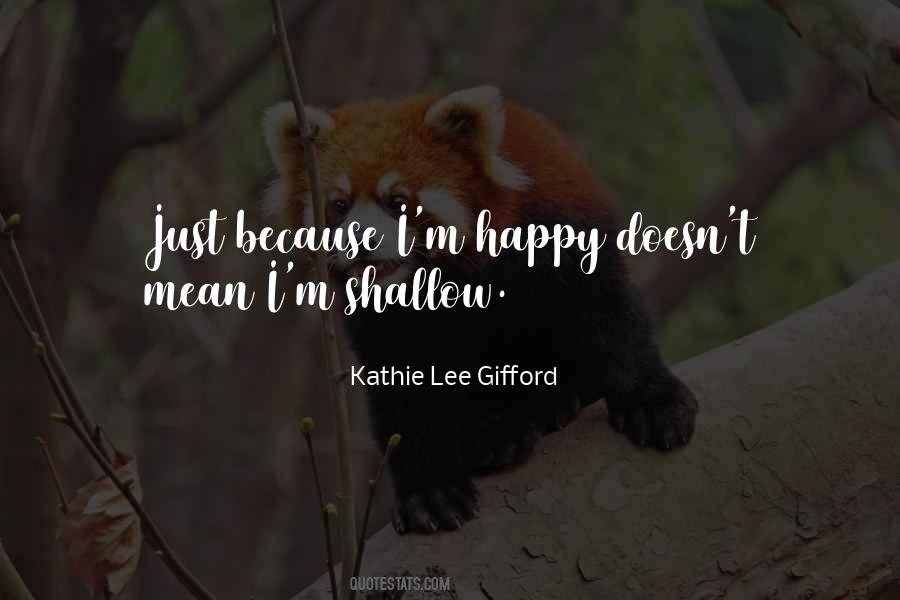 Kathie Lee Gifford Quotes #360080