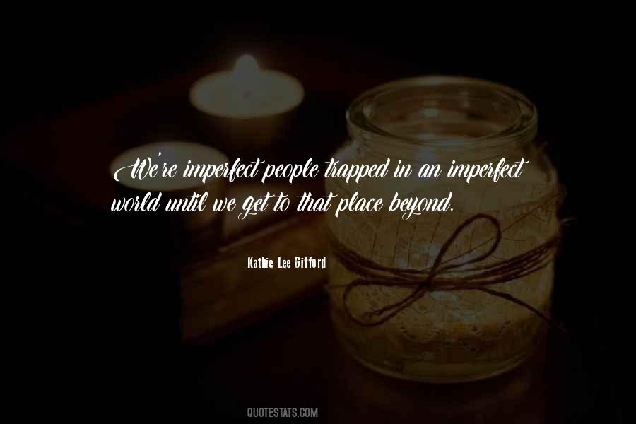Kathie Lee Gifford Quotes #751904