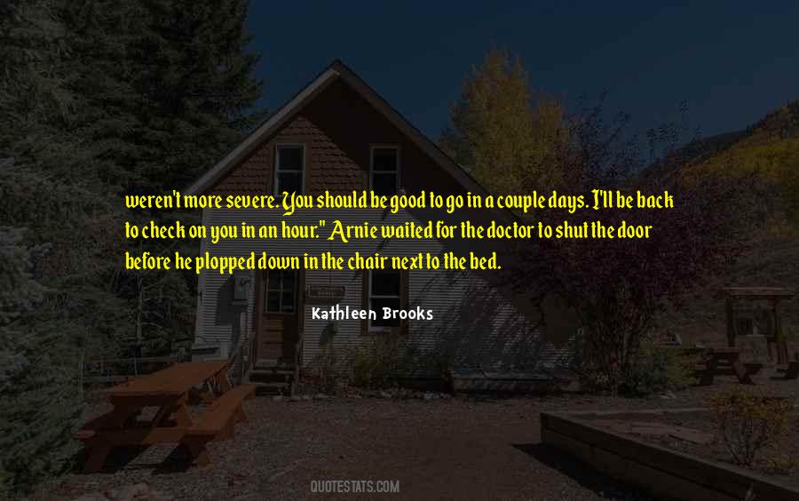 Kathleen Brooks Quotes #1716653