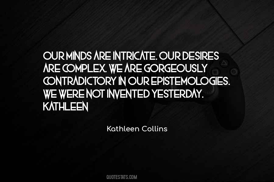 Kathleen Collins Quotes #428488