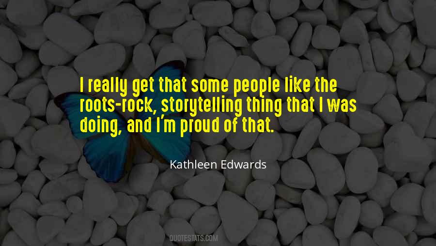 Kathleen Edwards Quotes #1015623