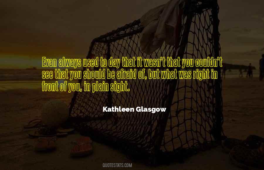 Kathleen Glasgow Quotes #1645044