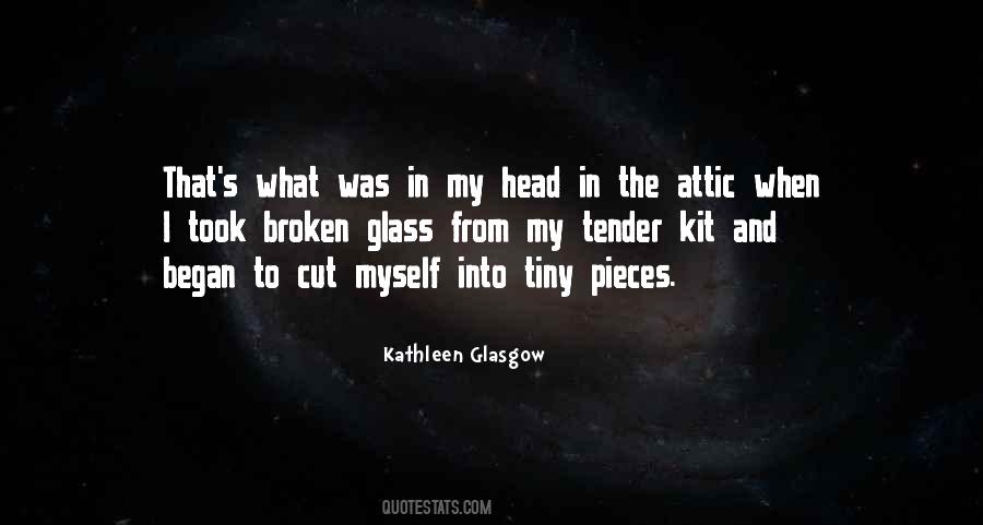 Kathleen Glasgow Quotes #591489