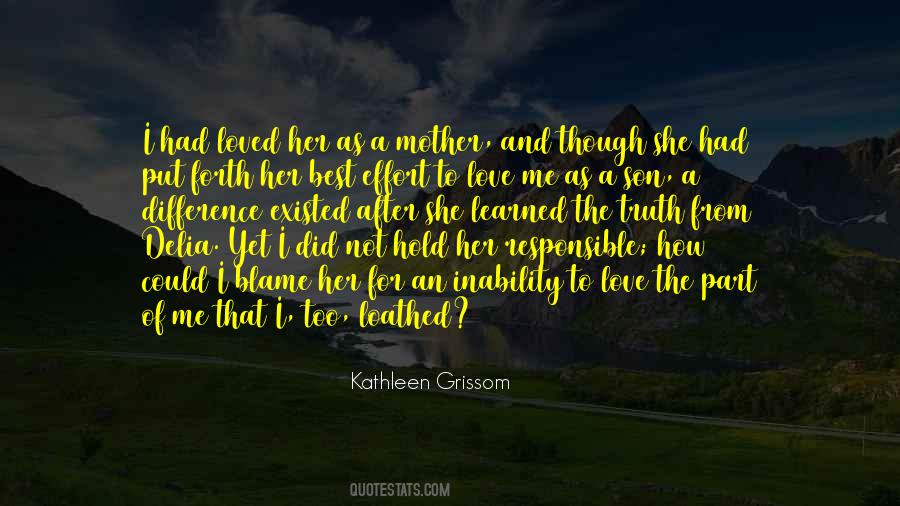 Kathleen Grissom Quotes #1171549