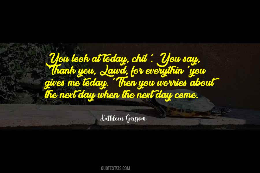 Kathleen Grissom Quotes #1503891