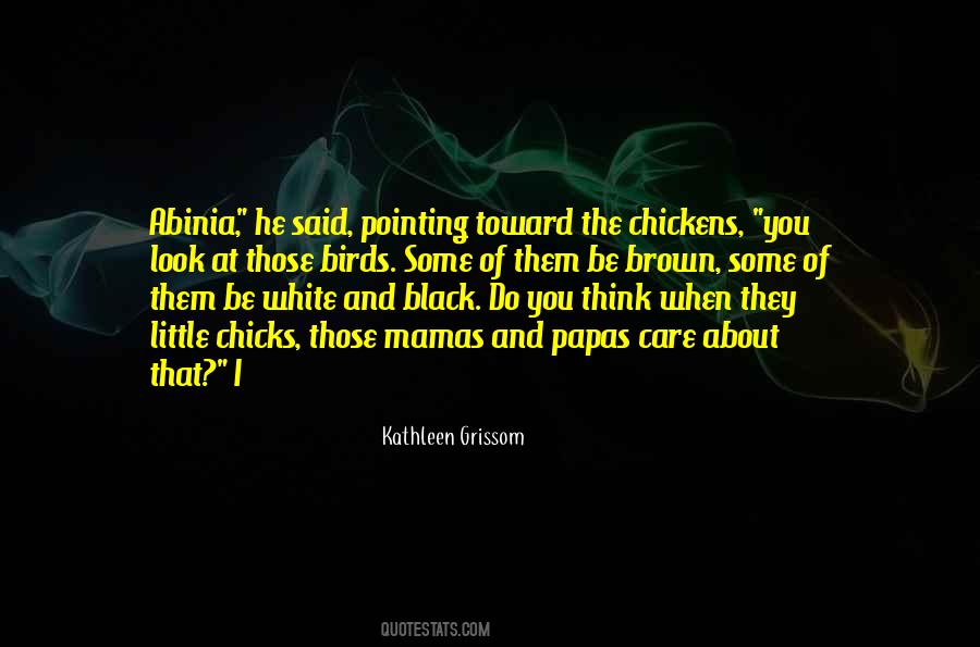 Kathleen Grissom Quotes #757939