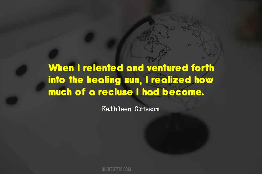 Kathleen Grissom Quotes #781119