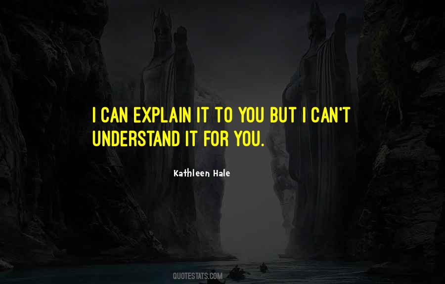 Kathleen Hale Quotes #1219861