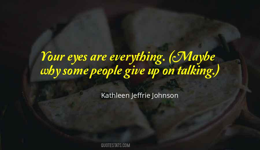 Kathleen Jeffrie Johnson Quotes #59025