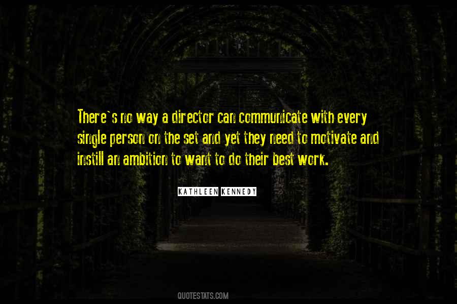 Kathleen Kennedy Quotes #1594997