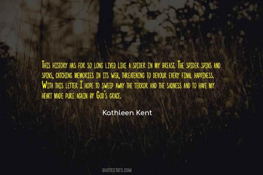 Kathleen Kent Quotes #1843668