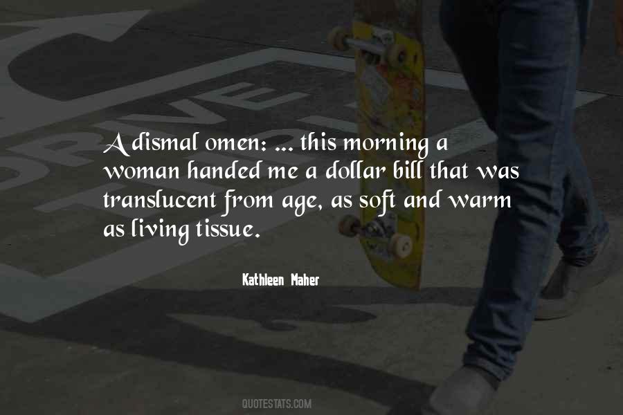 Kathleen Maher Quotes #1517207