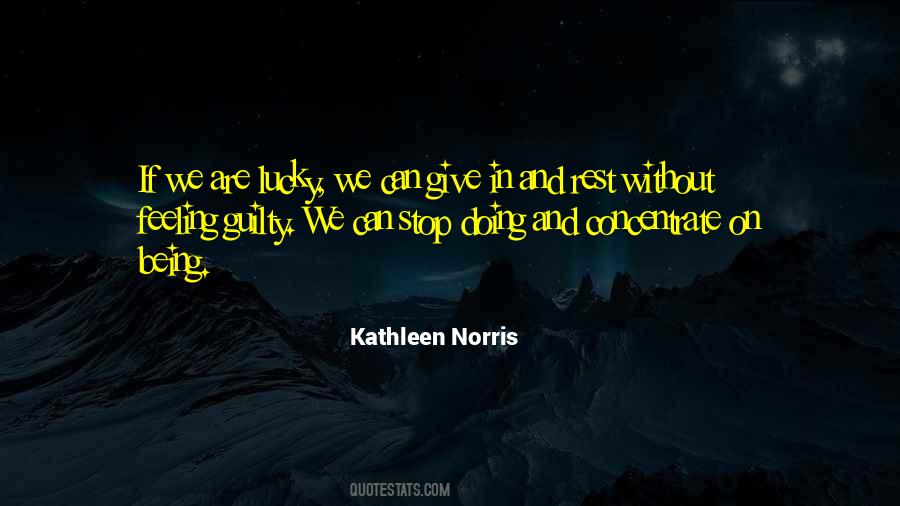 Kathleen Norris Quotes #1626566