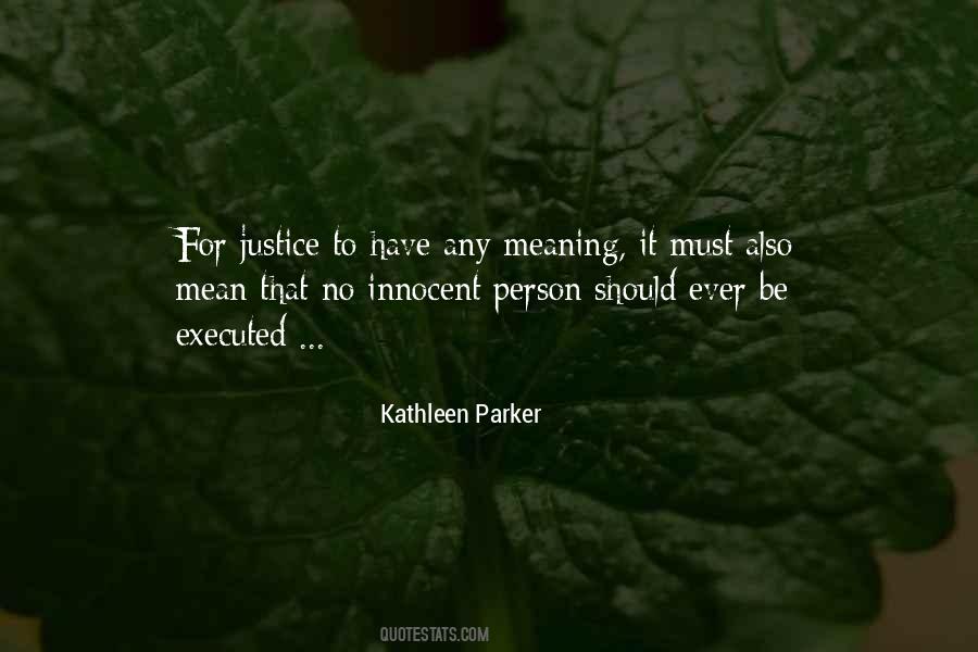 Kathleen Parker Quotes #69714