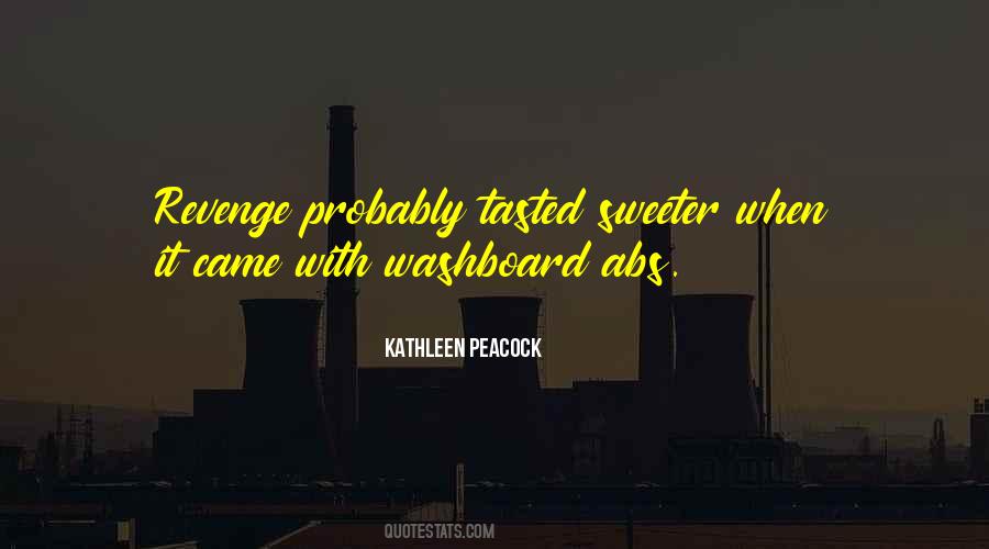 Kathleen Peacock Quotes #370985