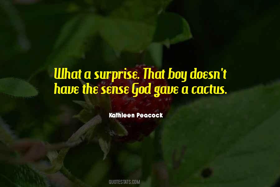 Kathleen Peacock Quotes #716221