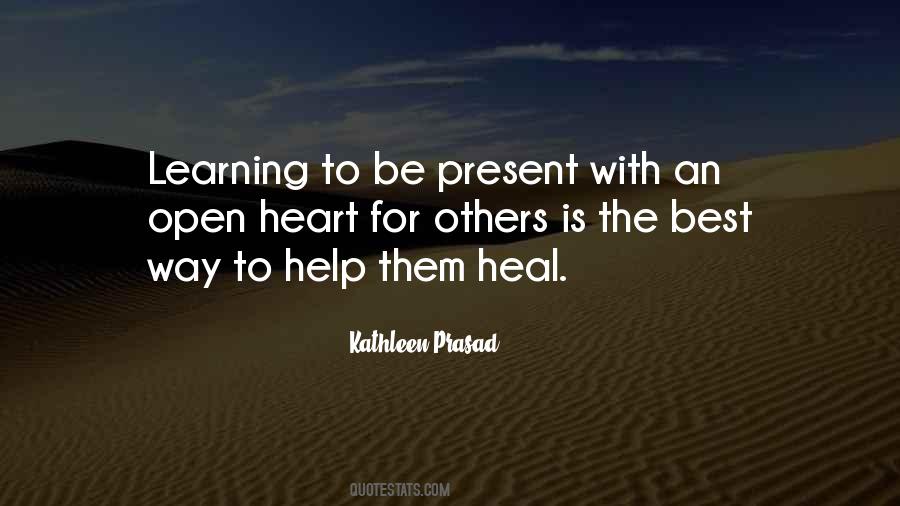 Kathleen Prasad Quotes #1528311