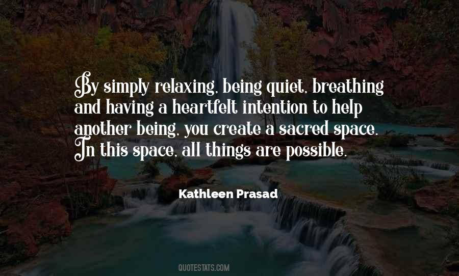 Kathleen Prasad Quotes #198831