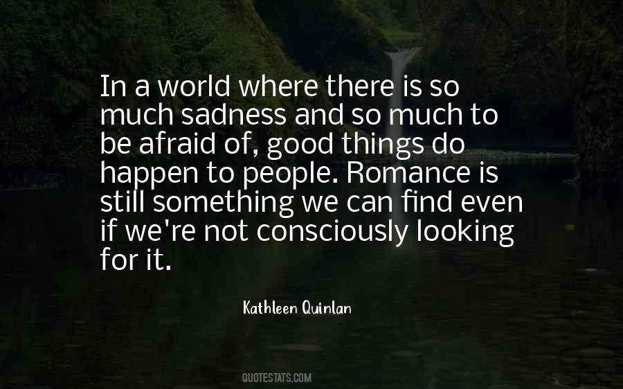 Kathleen Quinlan Quotes #383366