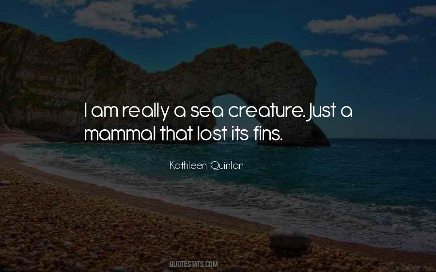 Kathleen Quinlan Quotes #553148