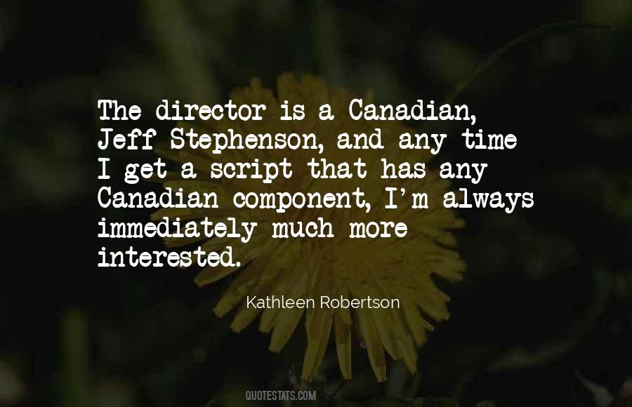 Kathleen Robertson Quotes #1585732