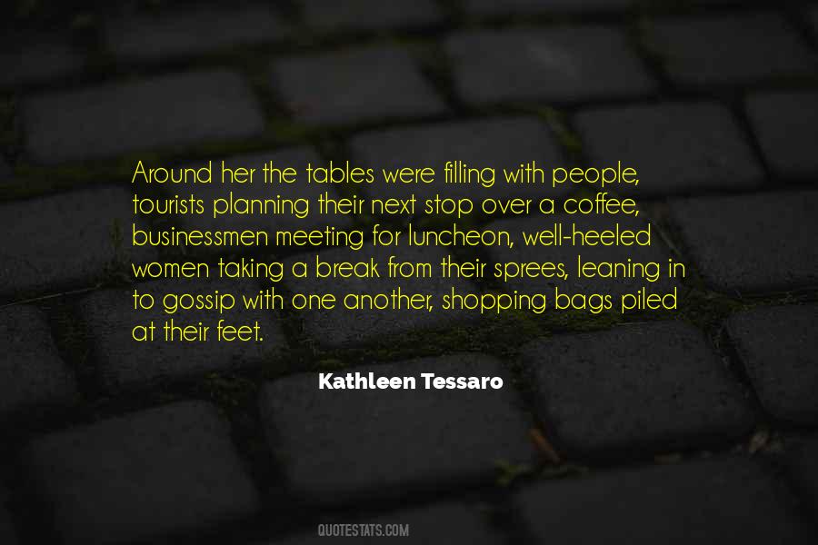 Kathleen Tessaro Quotes #103768