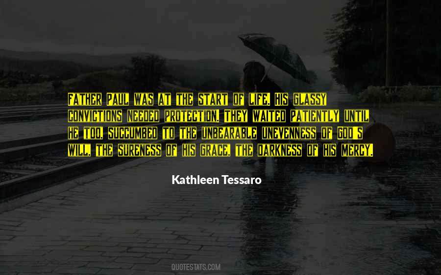 Kathleen Tessaro Quotes #966626