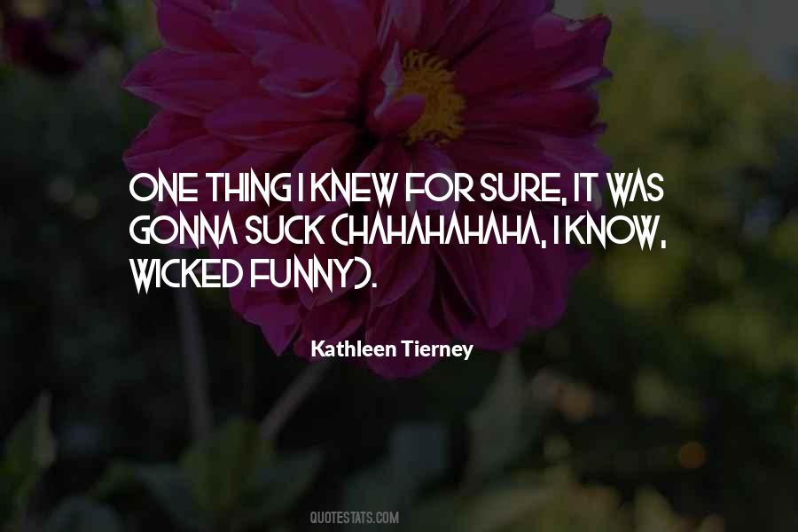 Kathleen Tierney Quotes #751901