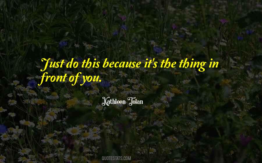 Kathleen Tolan Quotes #204375 Kathleen Tolan Quotes #204375