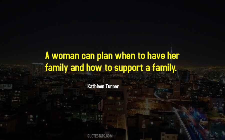 Kathleen Turner Quotes #1667463