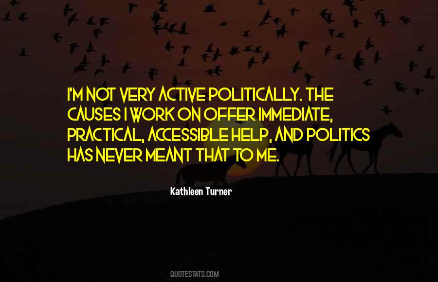 Kathleen Turner Quotes #1673569